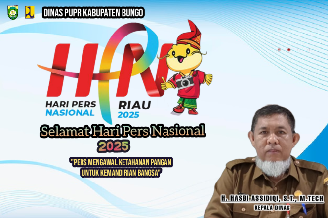 
 DINAS PUPR KABUPATEN BUNGO MENGUCAPKAN SELAMAT HARI PERS NASIONAL