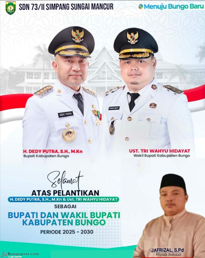 
 Iklan Ucapan Selamat atas Pelantikan Bupati Bungo dari SDN 73/II Simpang Sungai Mancur